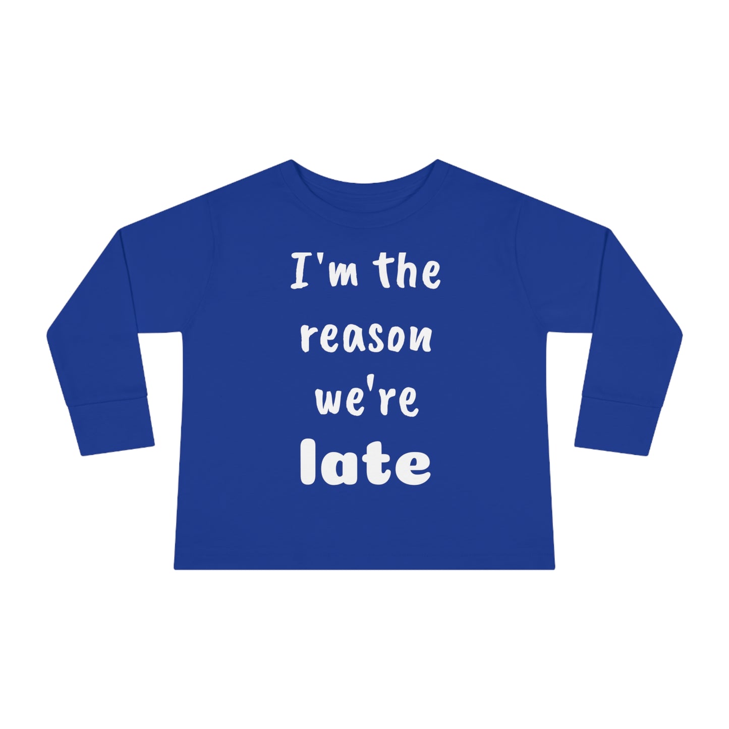 Toddler Long Sleeve Tee - LATE