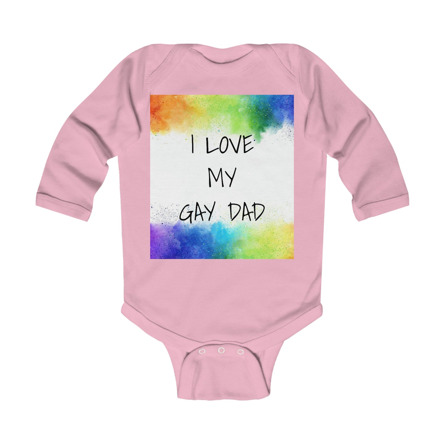 Baby Bodysuit - I LOVE MY GAY Dad