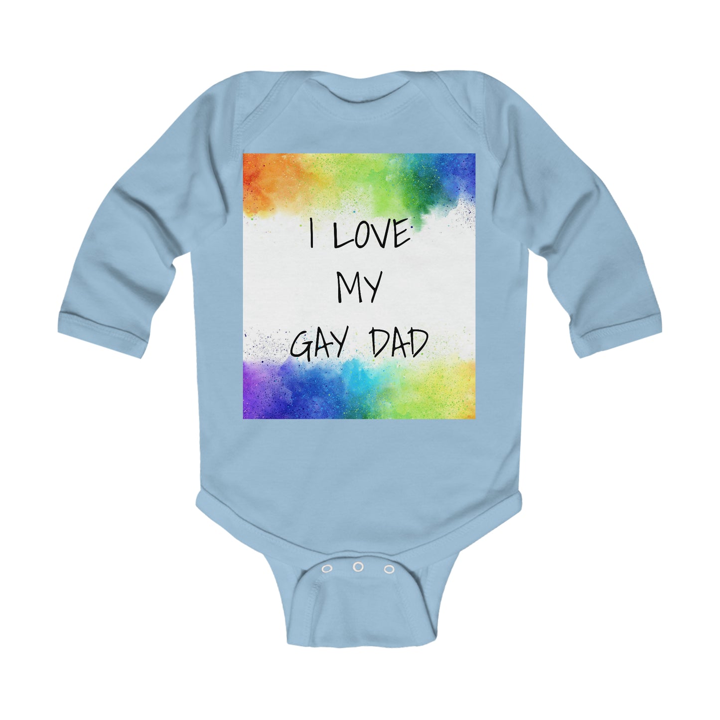 Baby Bodysuit - I LOVE MY GAY Dad