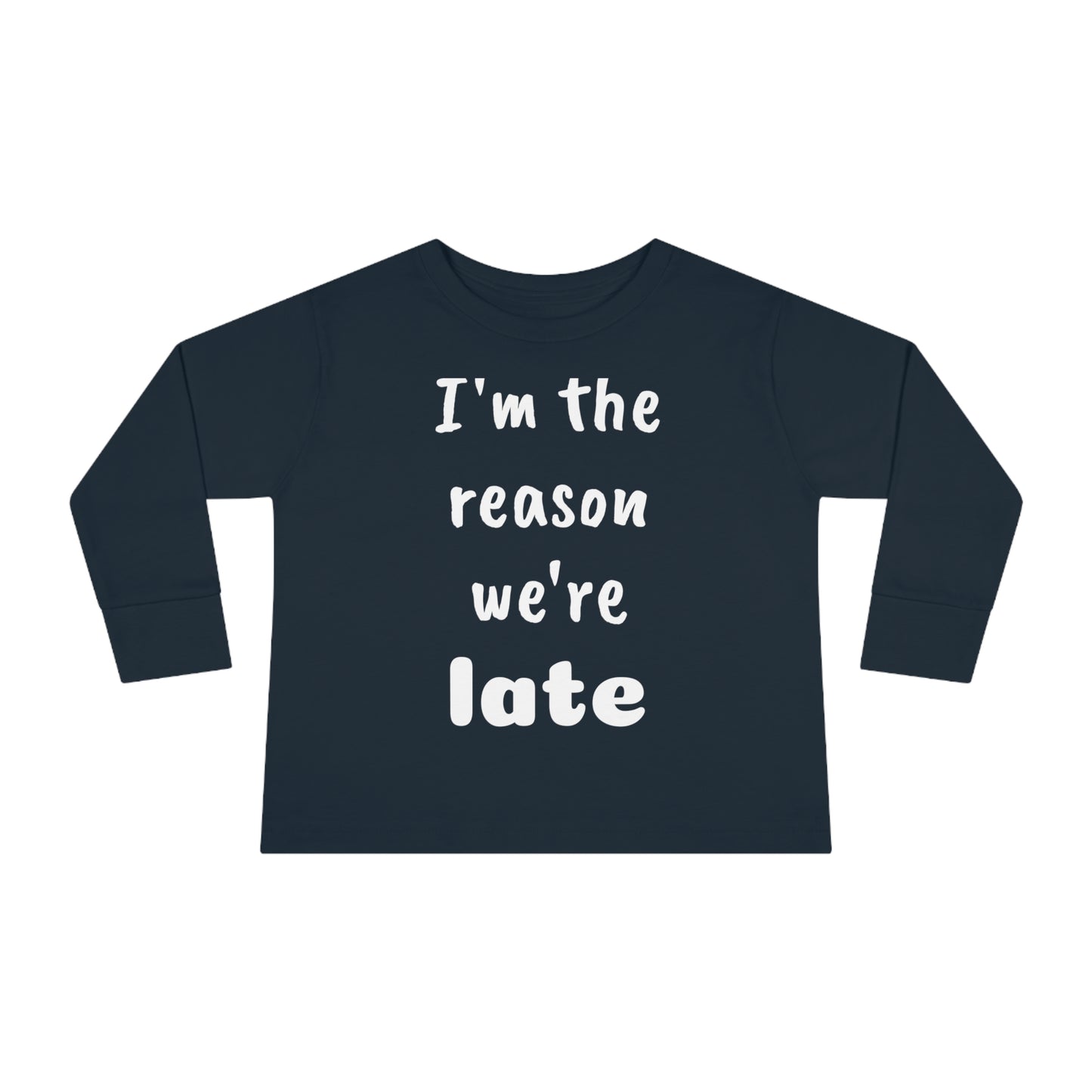 Toddler Long Sleeve Tee - LATE