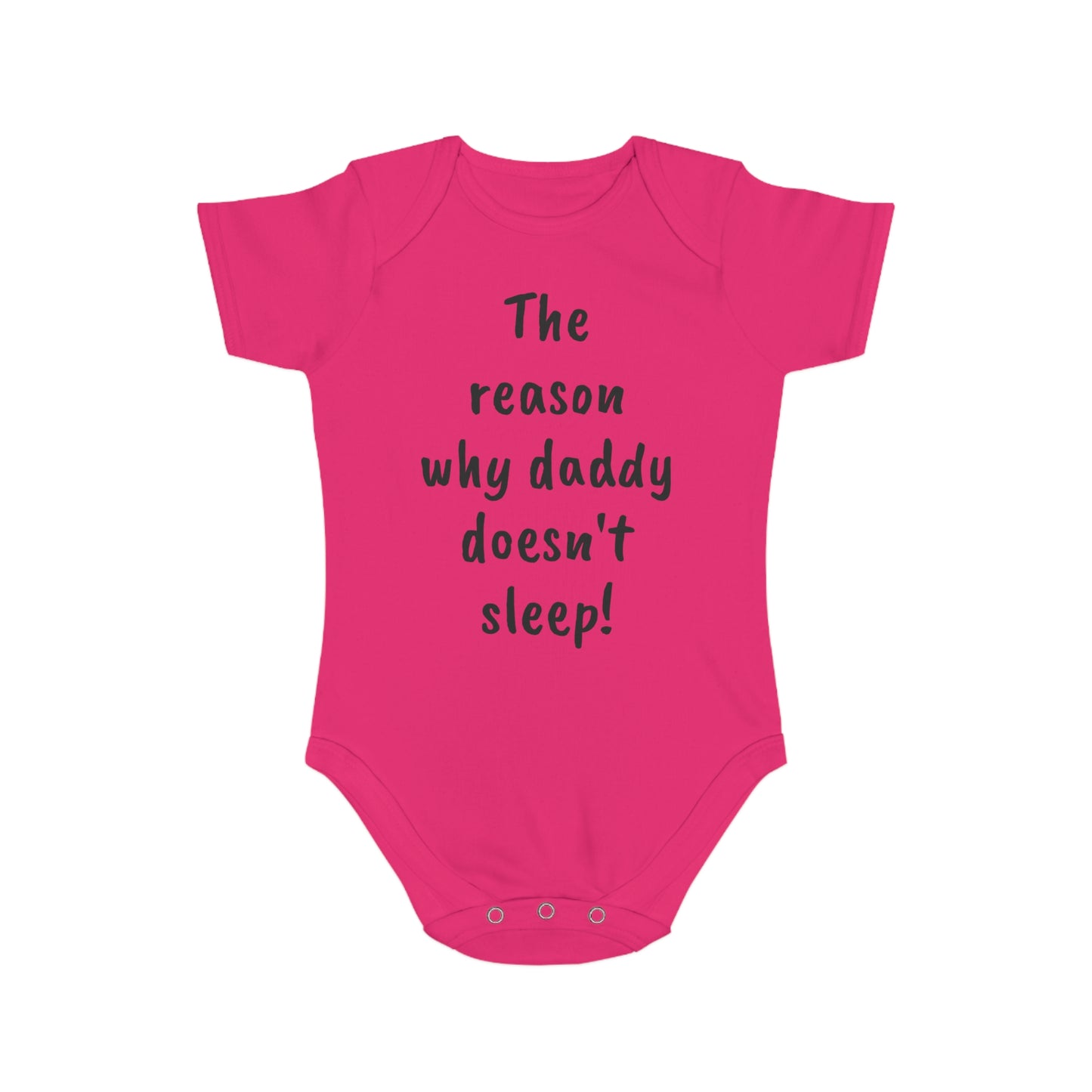 Baby Bodysuit - Reason Daddy Don't Sleep